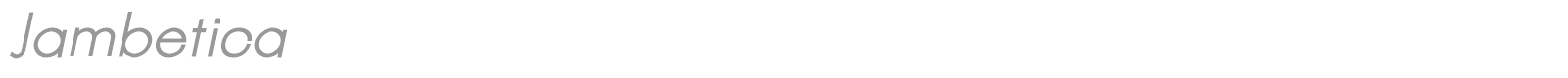 Jambetica font preview